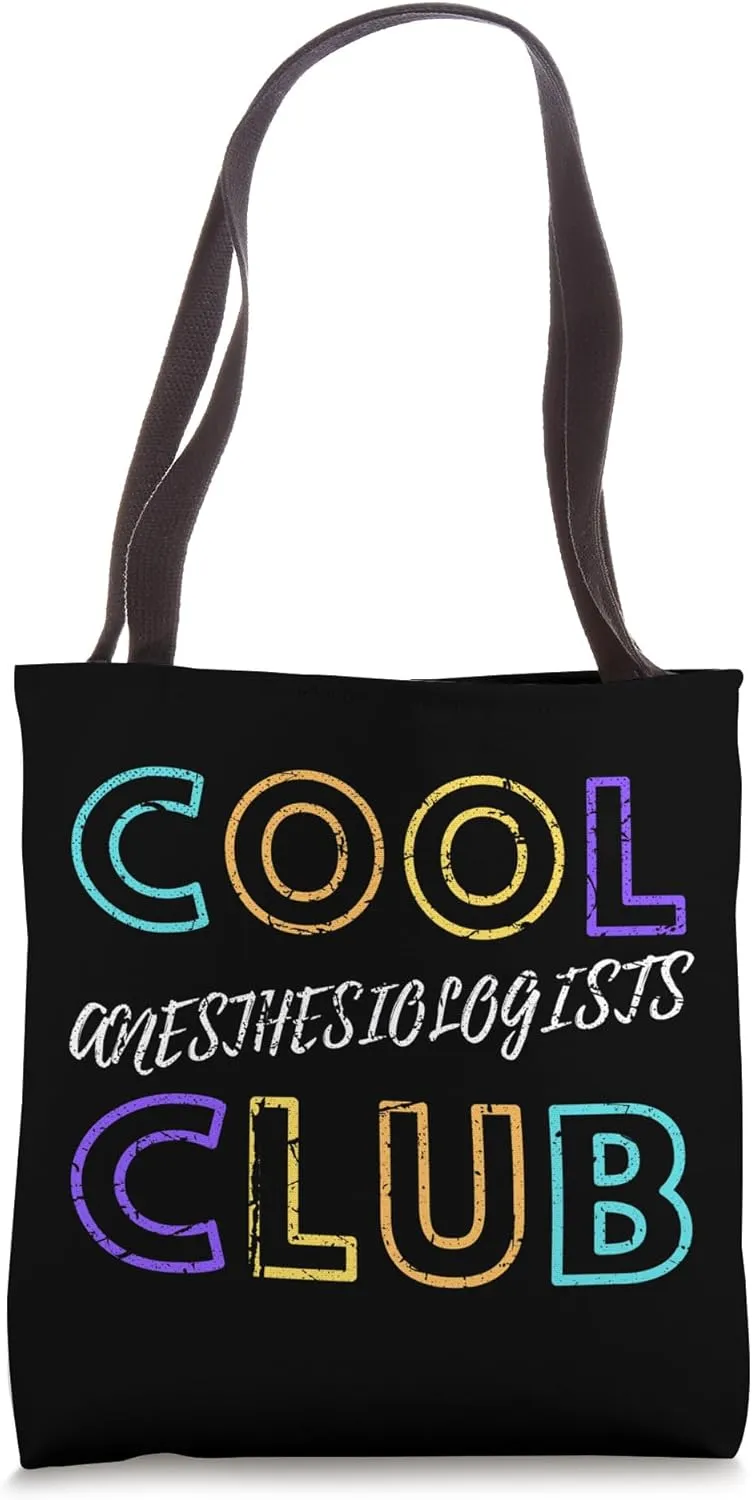 Anesthetist Cool Anesthesiologists Club Anesthesia Doctor Tote Bag
