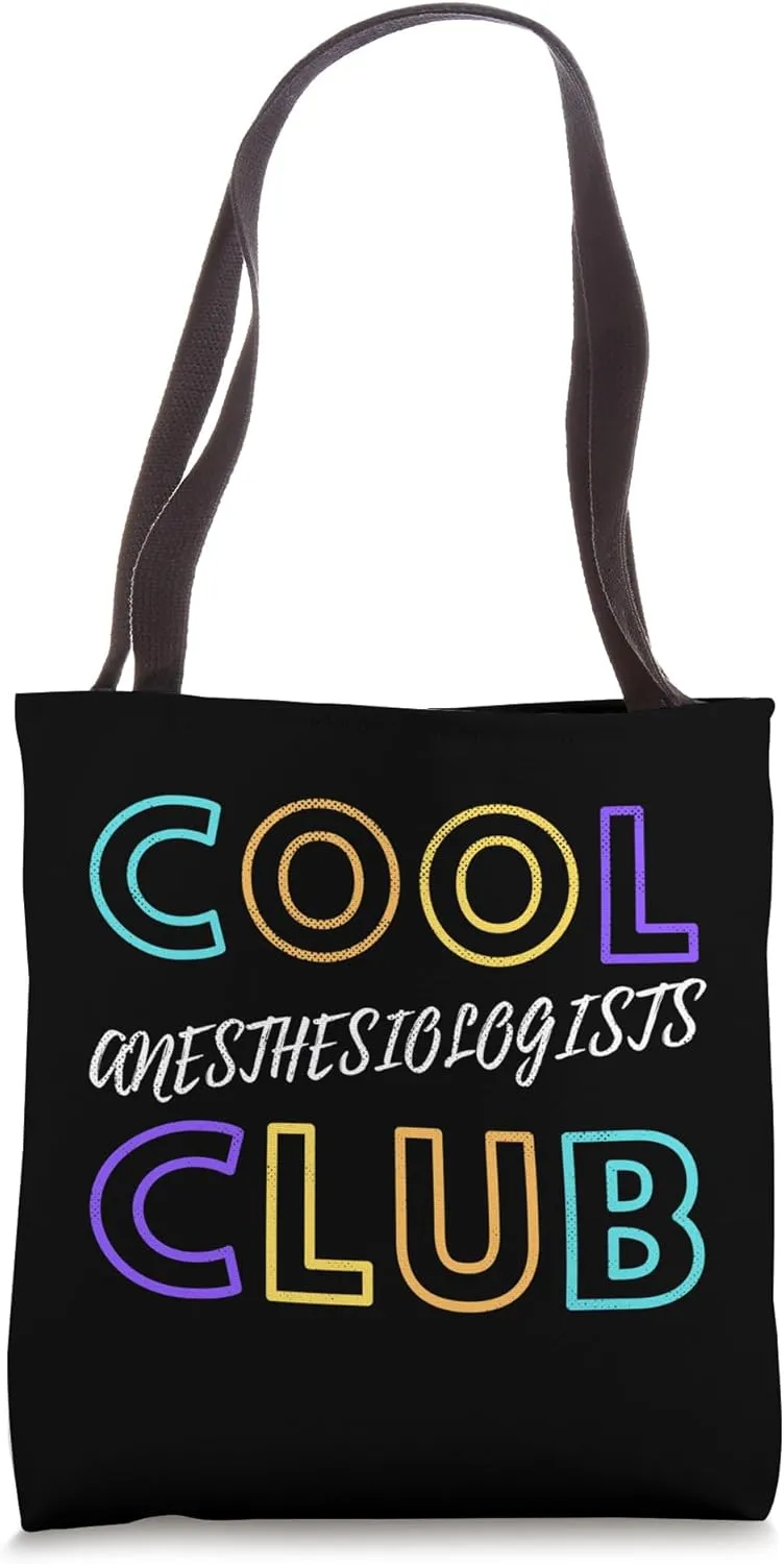 Cool Anesthesiologists Club Anesthesia Doctor Anesthetist Tote Bag