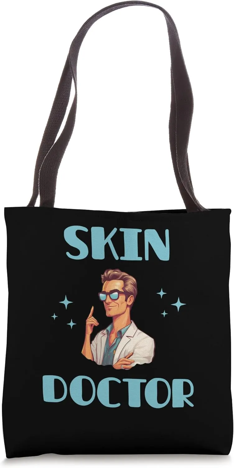 Cool Dermatologist Skin Doctor Dermatology Medicine Tote Bag