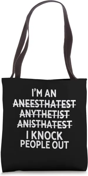 Funny Anesthesia Doctor Jokes Cool Anesthesiologist Humor Tote Bag
