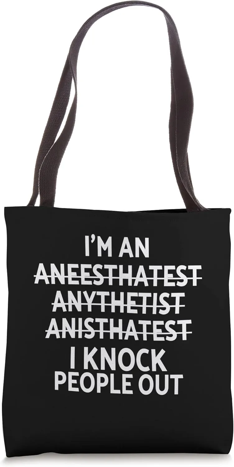 Funny Anesthesia Doctor Jokes Cool Anesthesiologist Humor Tote Bag